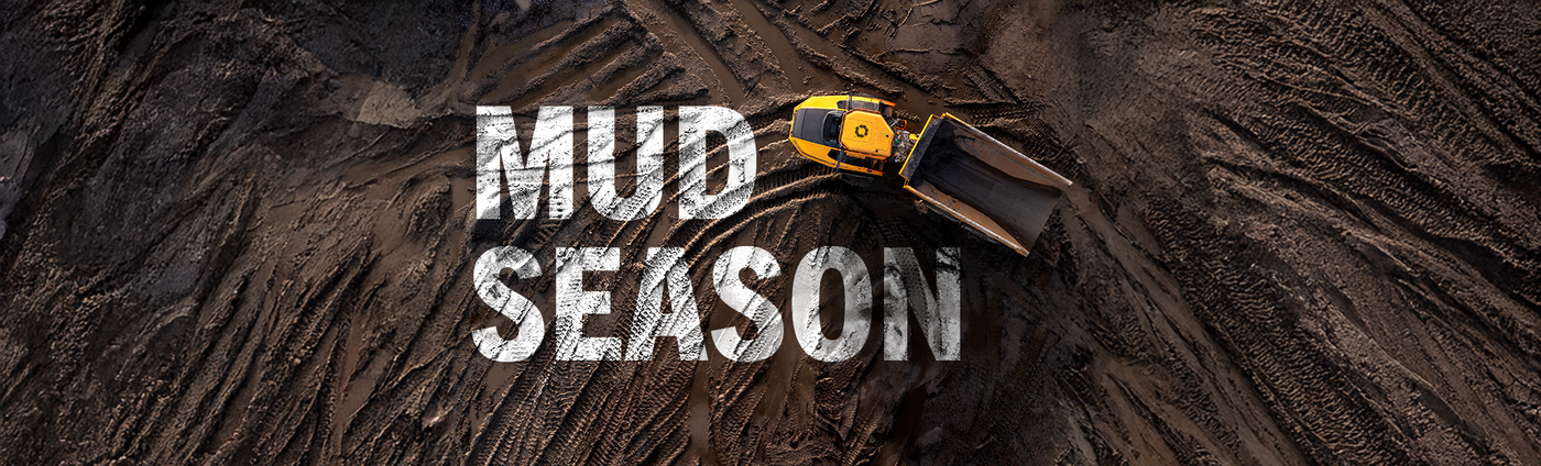 Preventing Spring Downtime in Heavy Machinery: 5 Points to Inspect During Mud Season