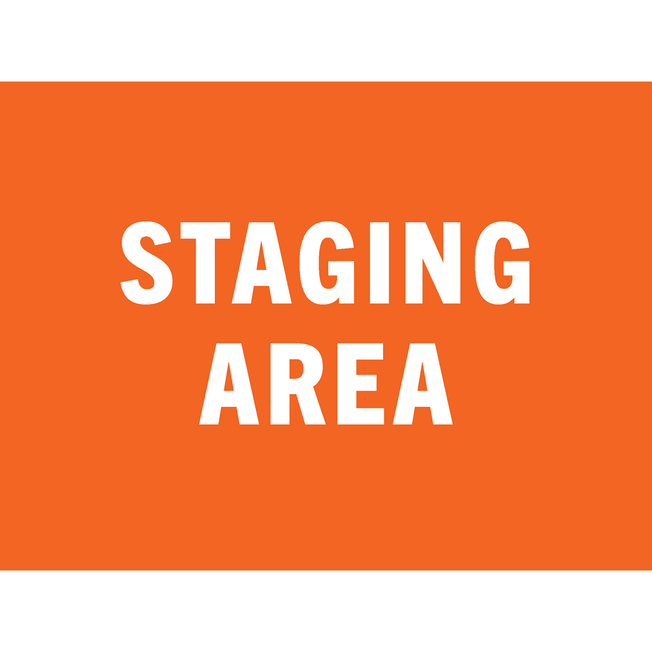 Aluminum Sign 24X18 - Staging Area